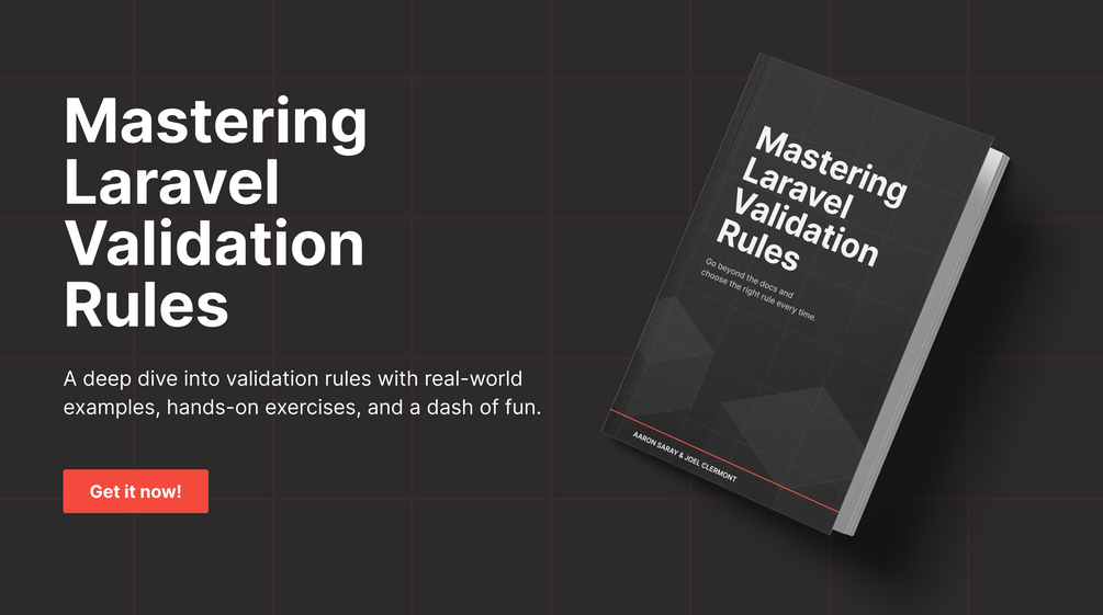 Mastering Laravel Validation Rules